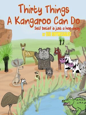 cover image of Thirty Things a Kangaroo Can Do